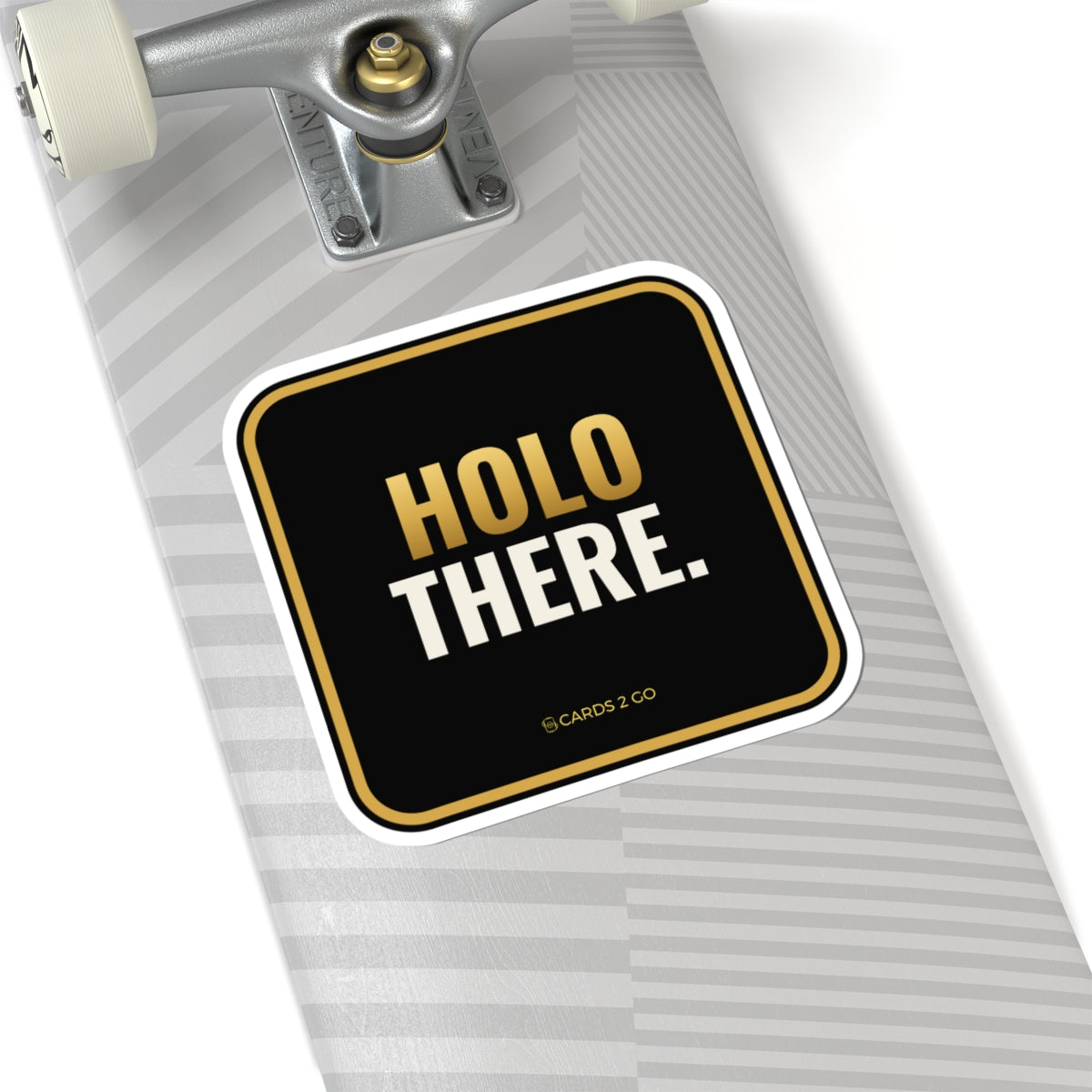 Holo There Sticker