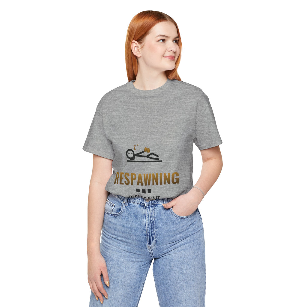 Respawning... Please Wait Illustrated Tee
