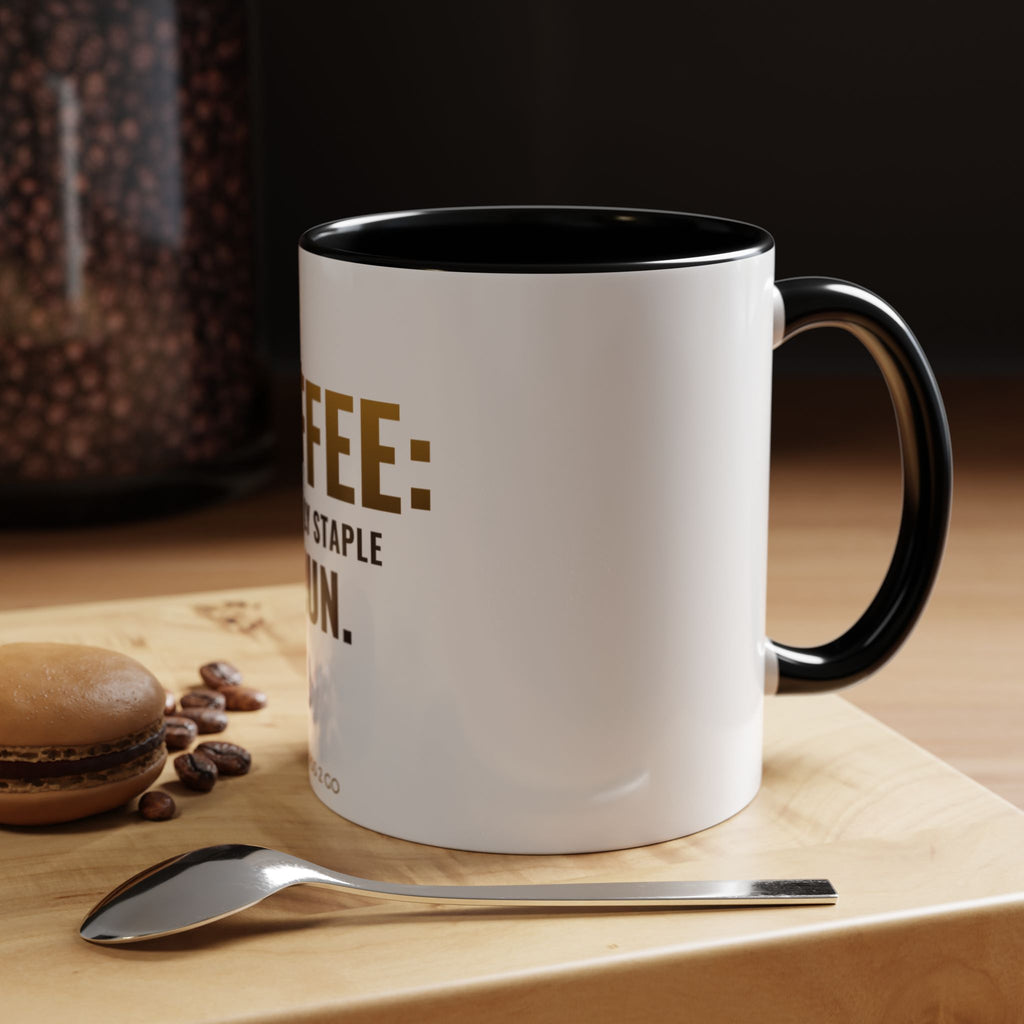 Coffee: The Only Staple I Run Mug