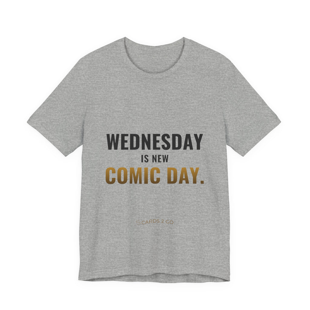 Wednesday Is New Comic Day Tee