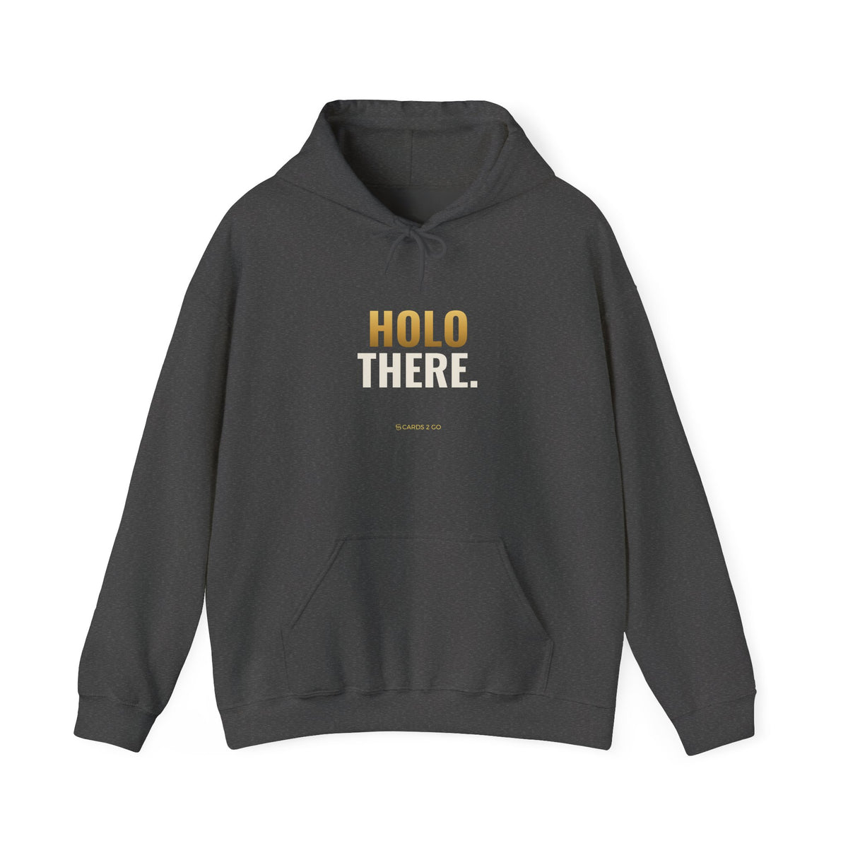 Holo There Hoodie