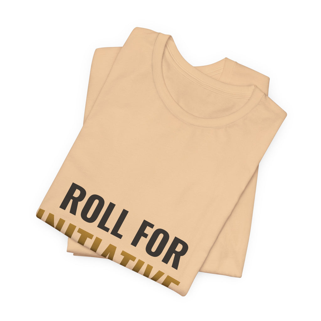 Roll For Initiative Tee