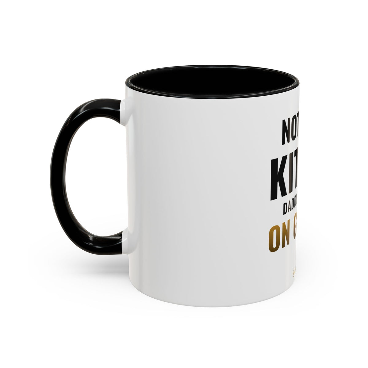 Not Now Kitten, Daddy's Waiting On Grades Mug