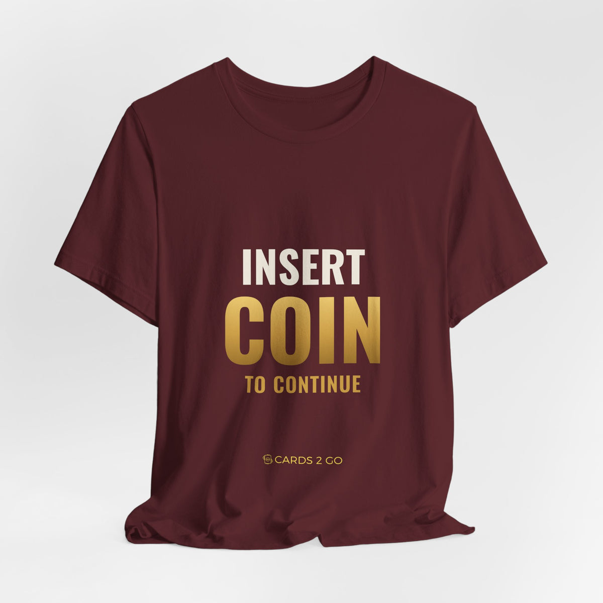 Insert Coin To Continue Tee