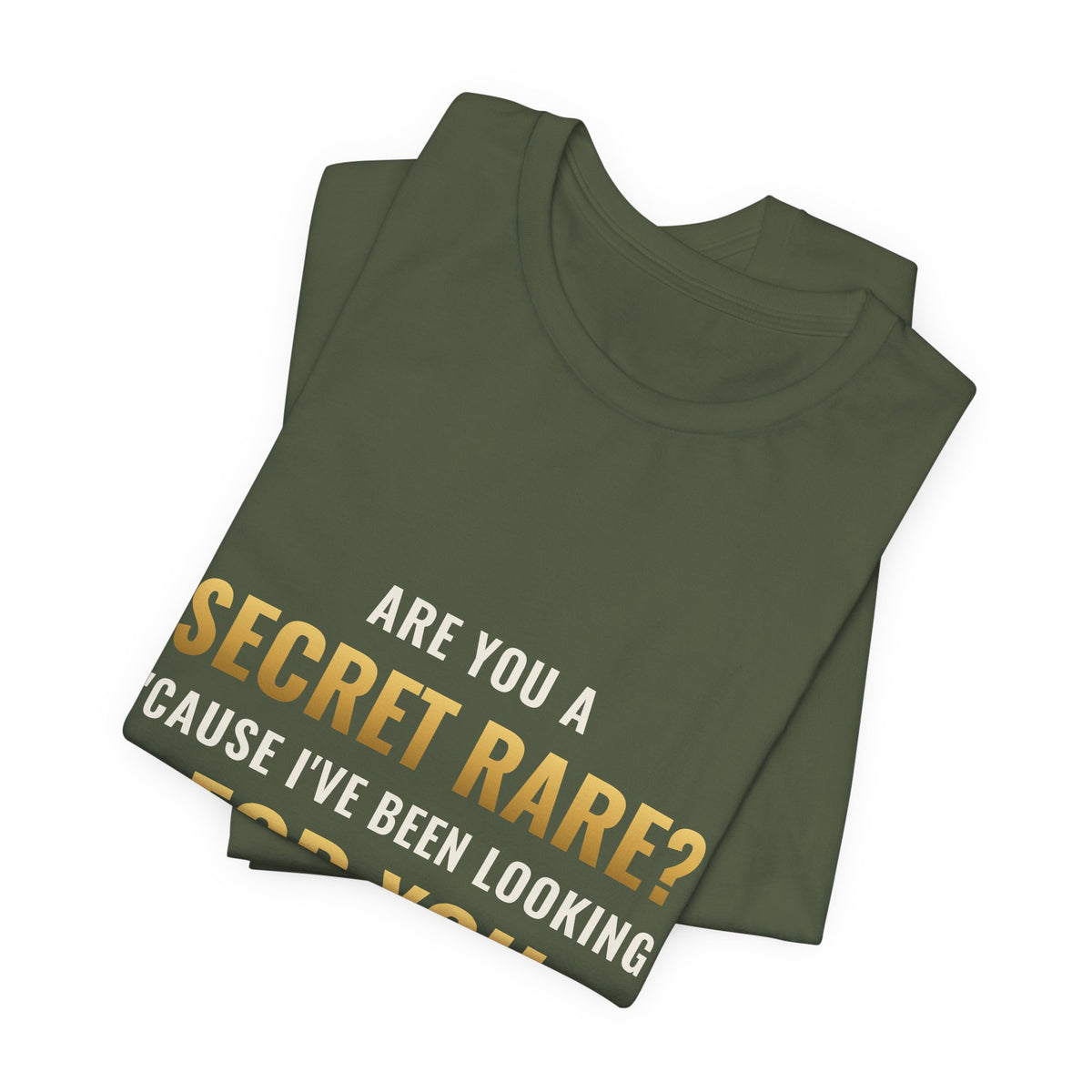 Are You A Secret Rare? Tee