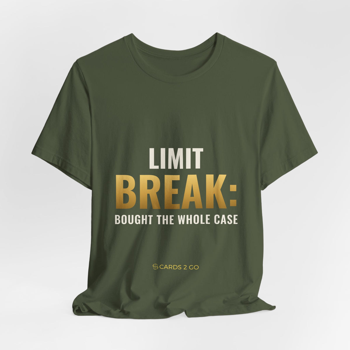 Limit Break: Bought The Whole Case Tee