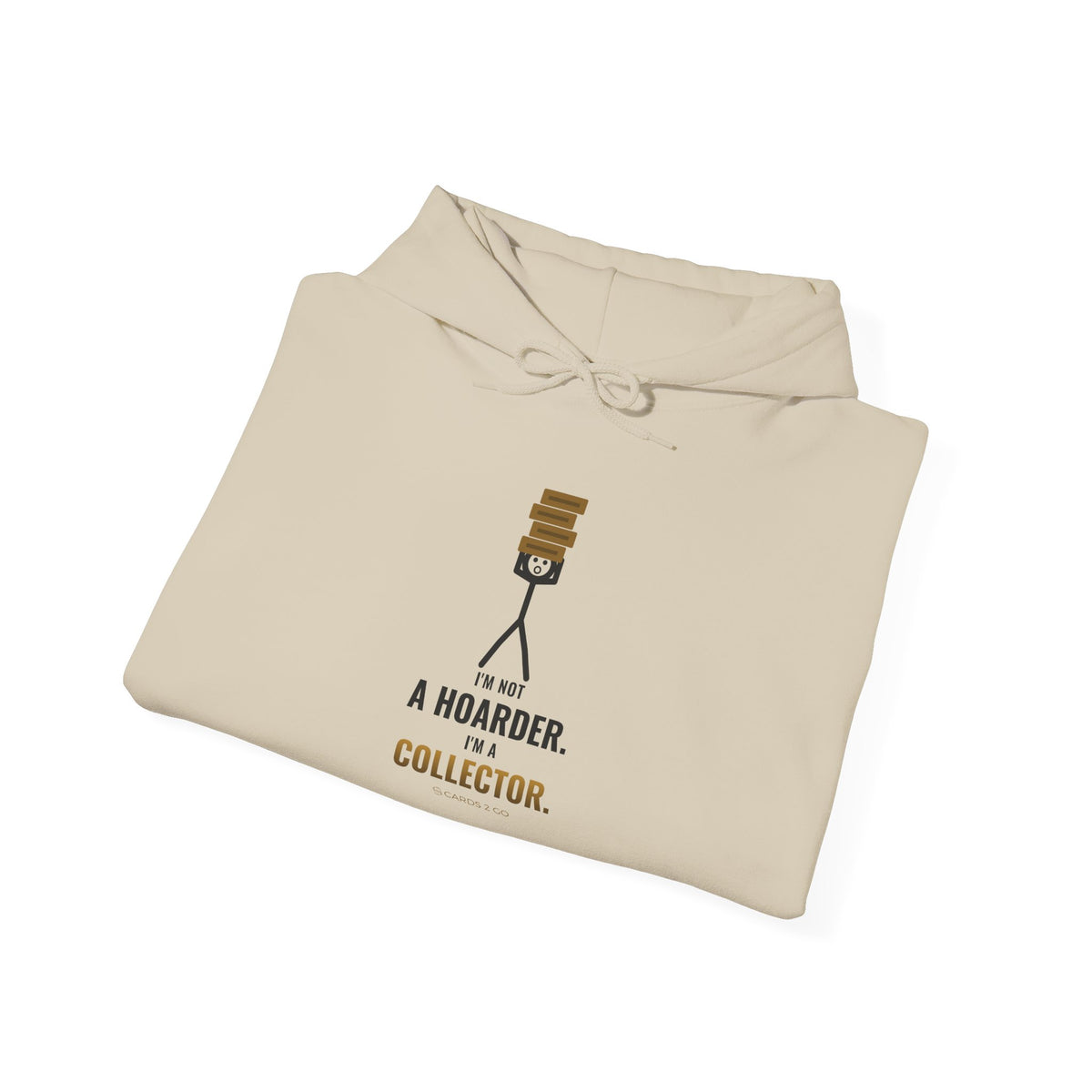 I'm Not A Hoarder, I'm A Collector Illustrated Hoodie