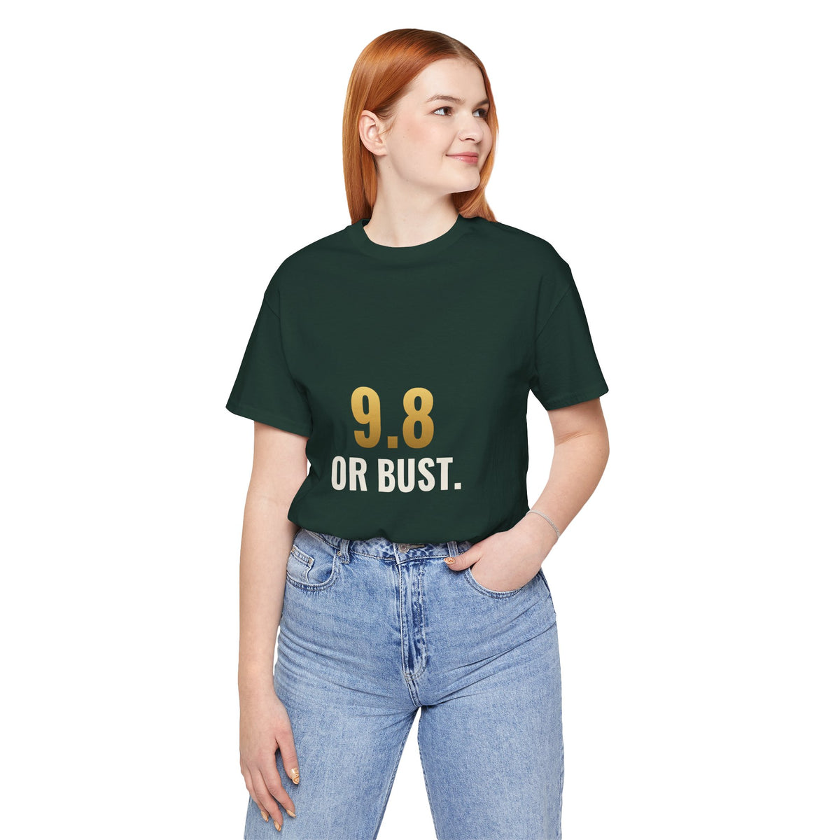 9.8 Or Bust Tee