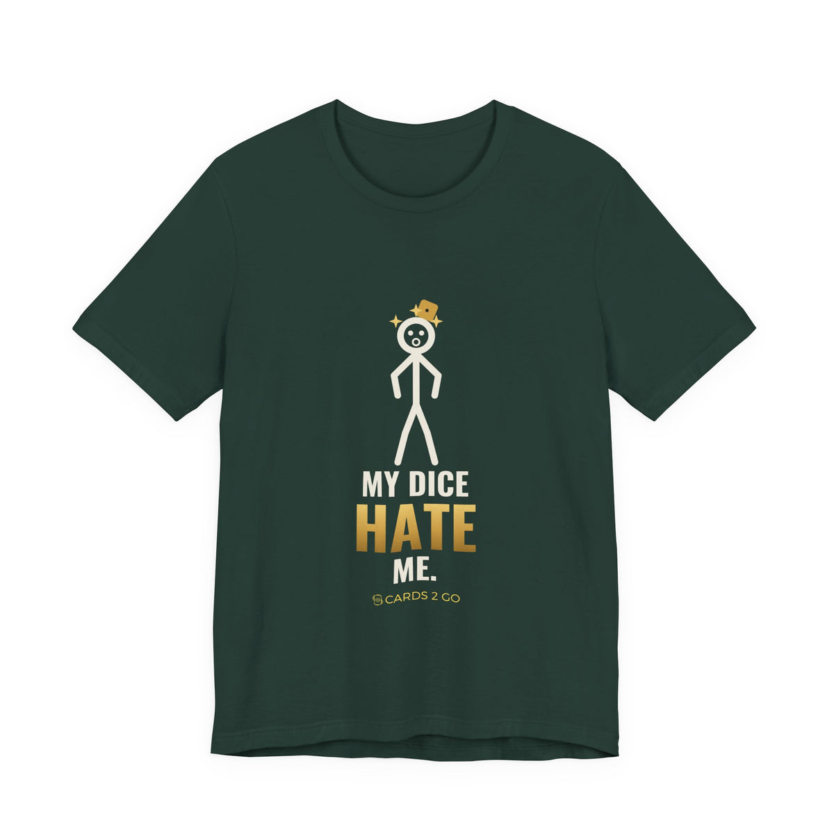 My Dice Hate Me Illustrated Tee