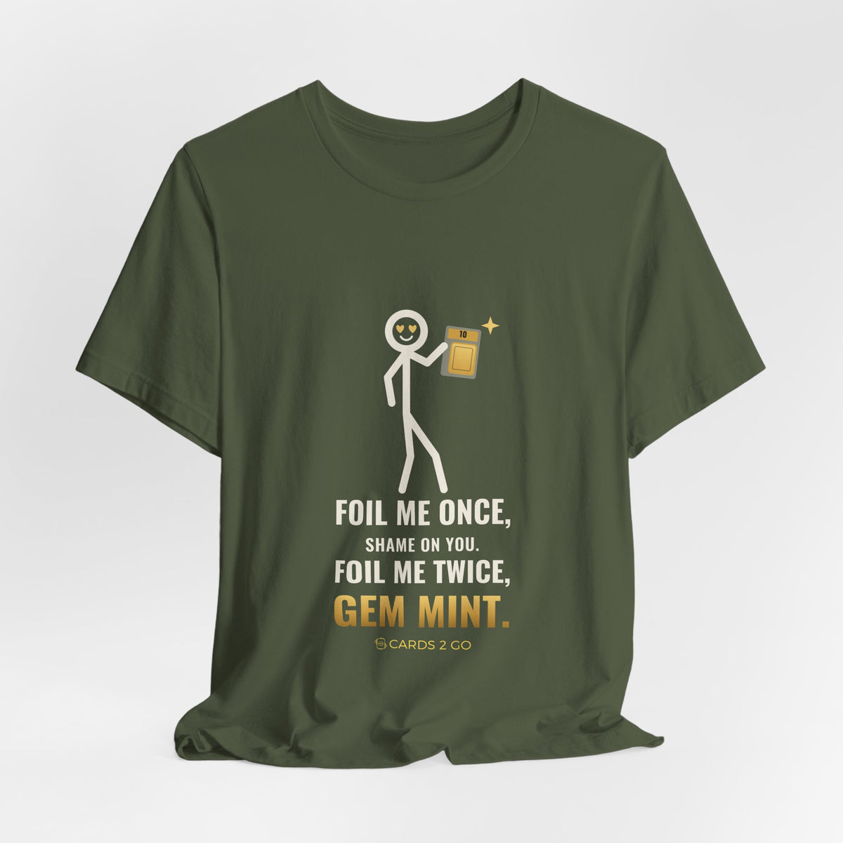 Foil Me Twice, Gem Mint Illustrated Tee