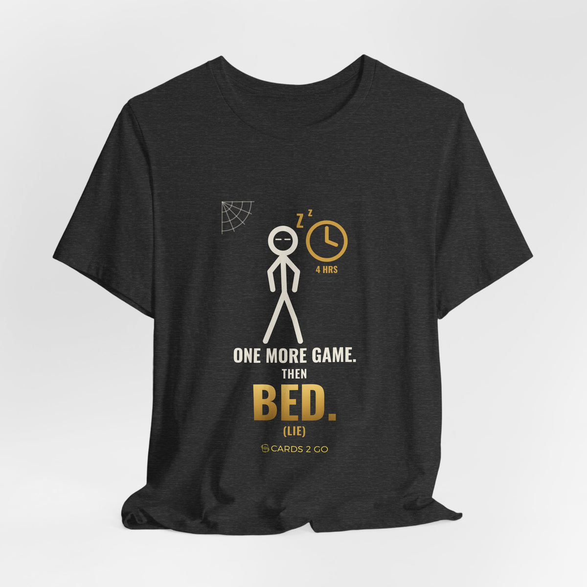 One More Game, Then Bed Illustrated Tee