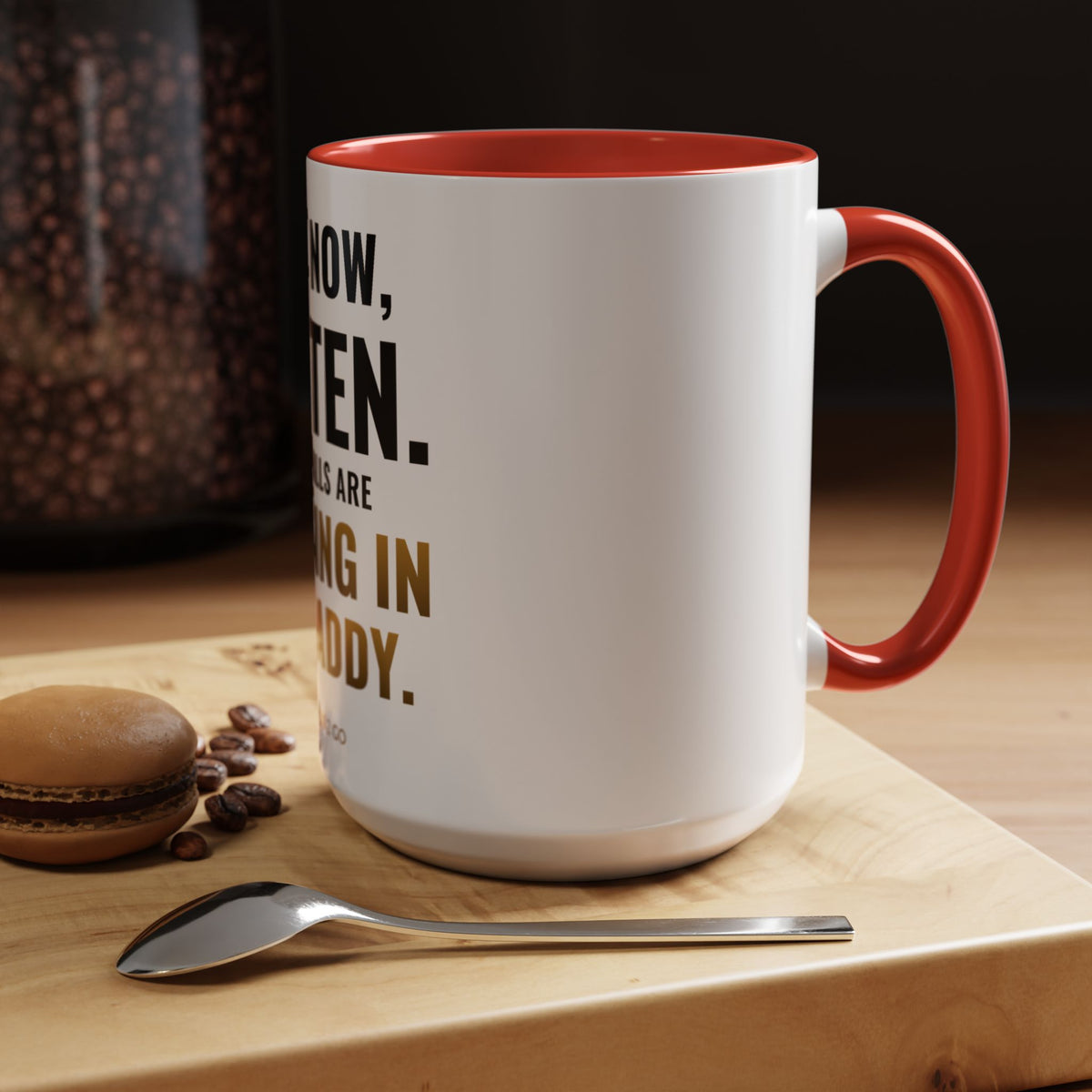 Not Now Kitten, The Walls Are Closing In On Daddy Mug