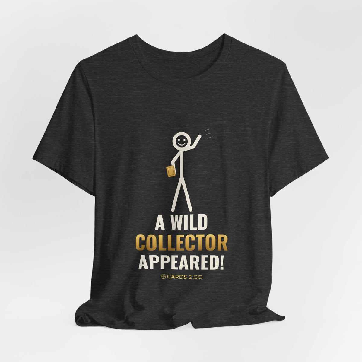 A Wild Collector Appeared Illustrated Tee