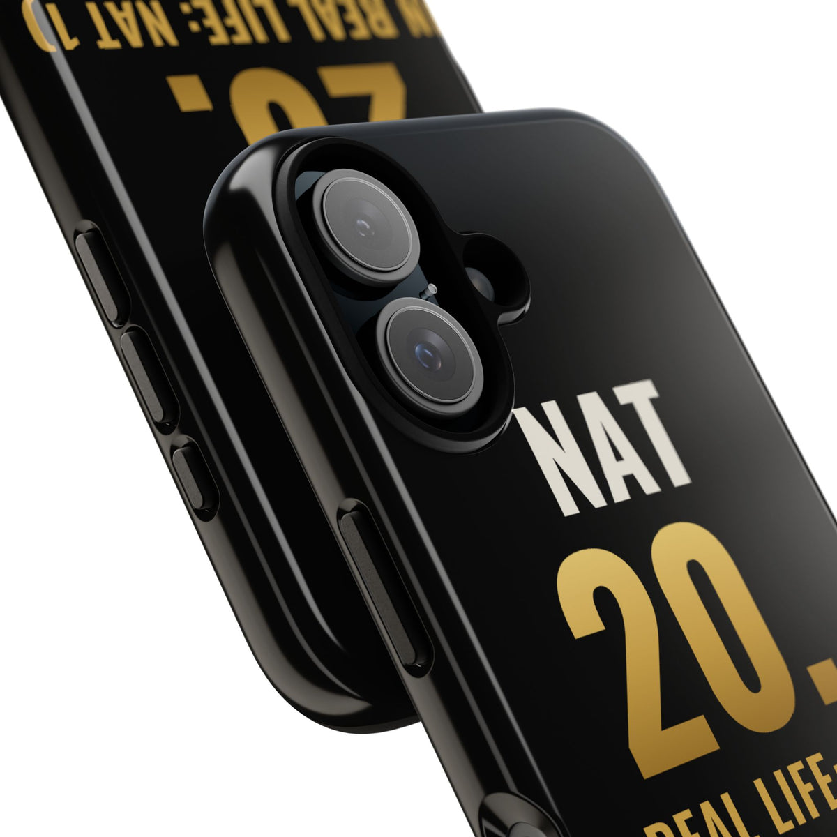 Nat 20 (In Real Life: Nat 1) iPhone Case