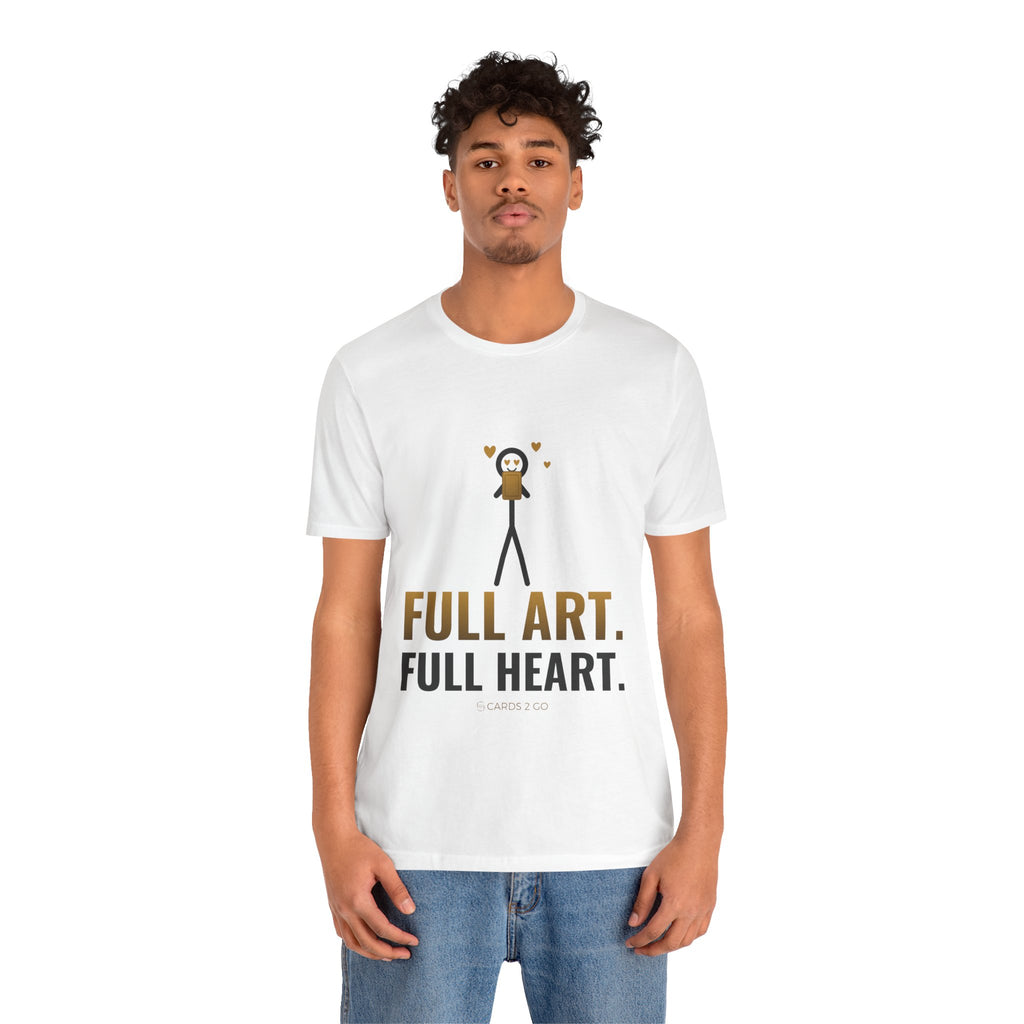 Full Art, Full Heart Illustrated Tee