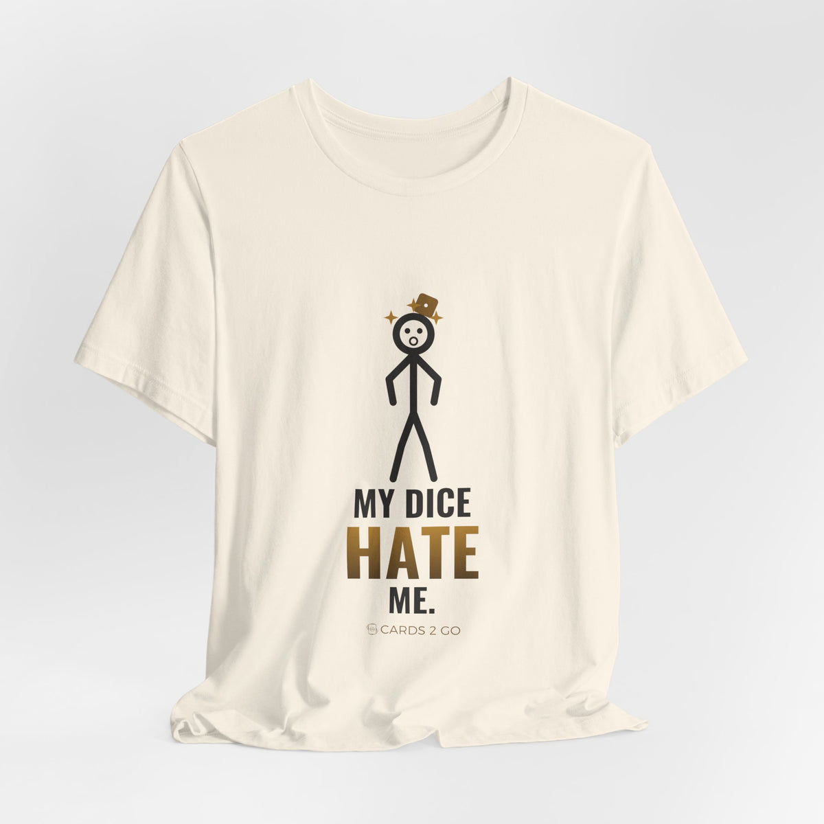 My Dice Hate Me Illustrated Tee