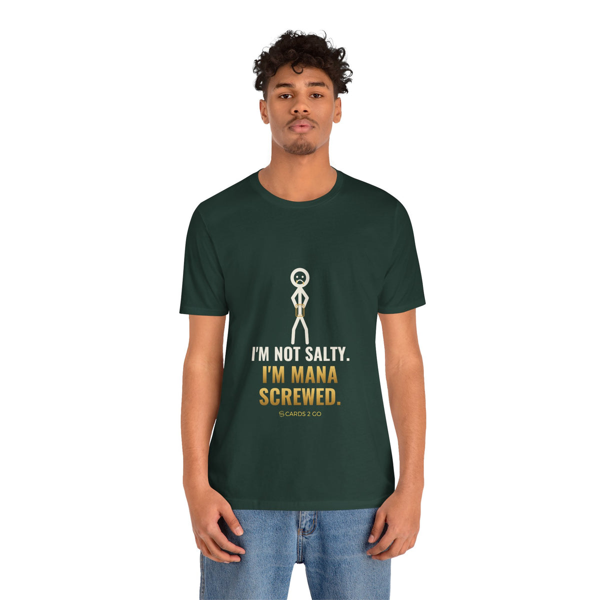 I'm Not Salty, I'm Mana Screwed Illustrated Tee