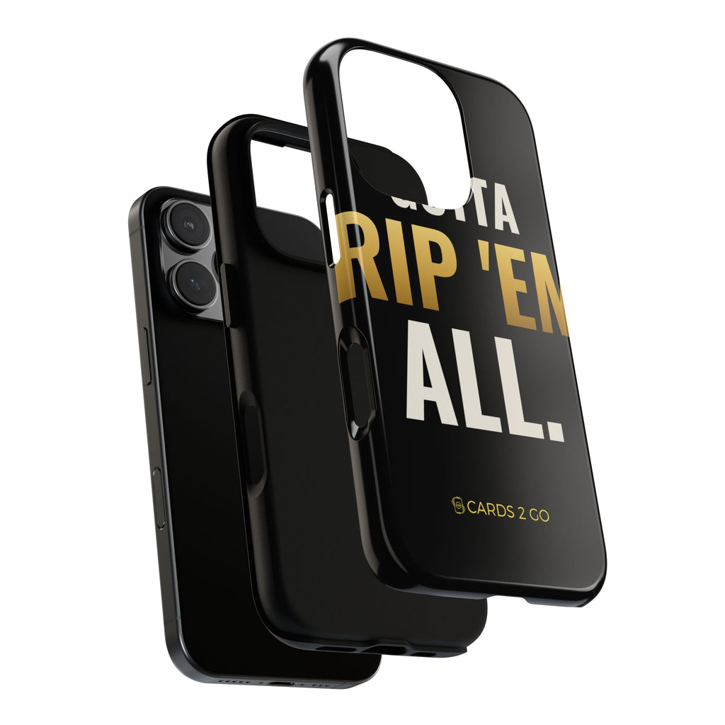 Gotta Rip 'Em All iPhone Case
