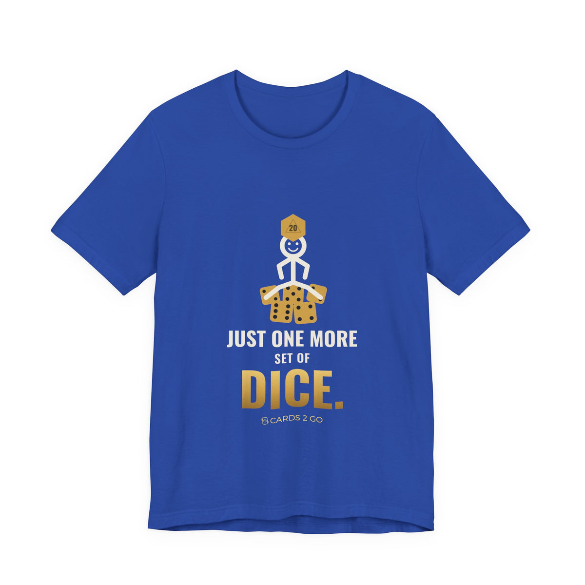 Just One More Set Of Dice Illustrated Tee