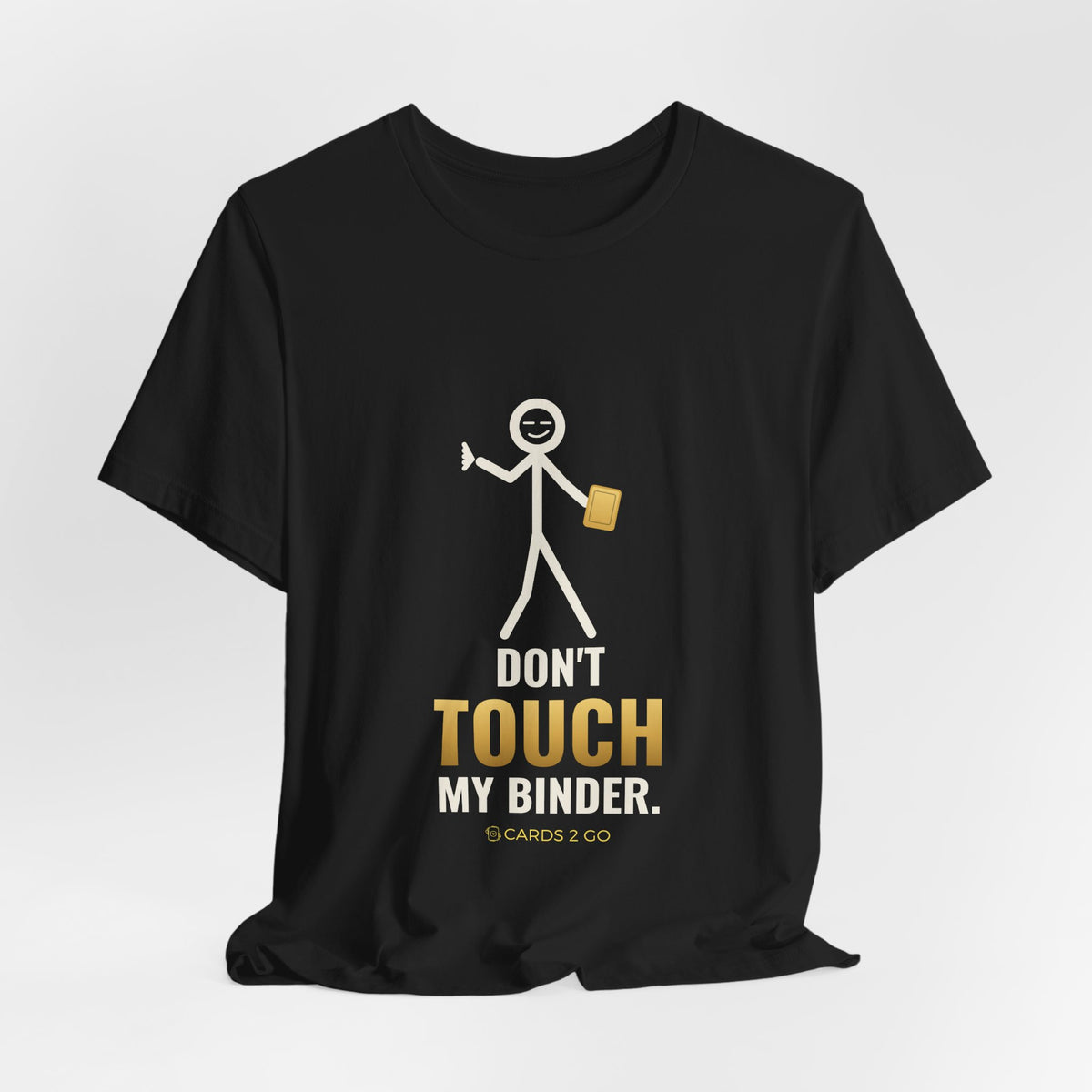Don't Touch My Binder Illustrated Tee