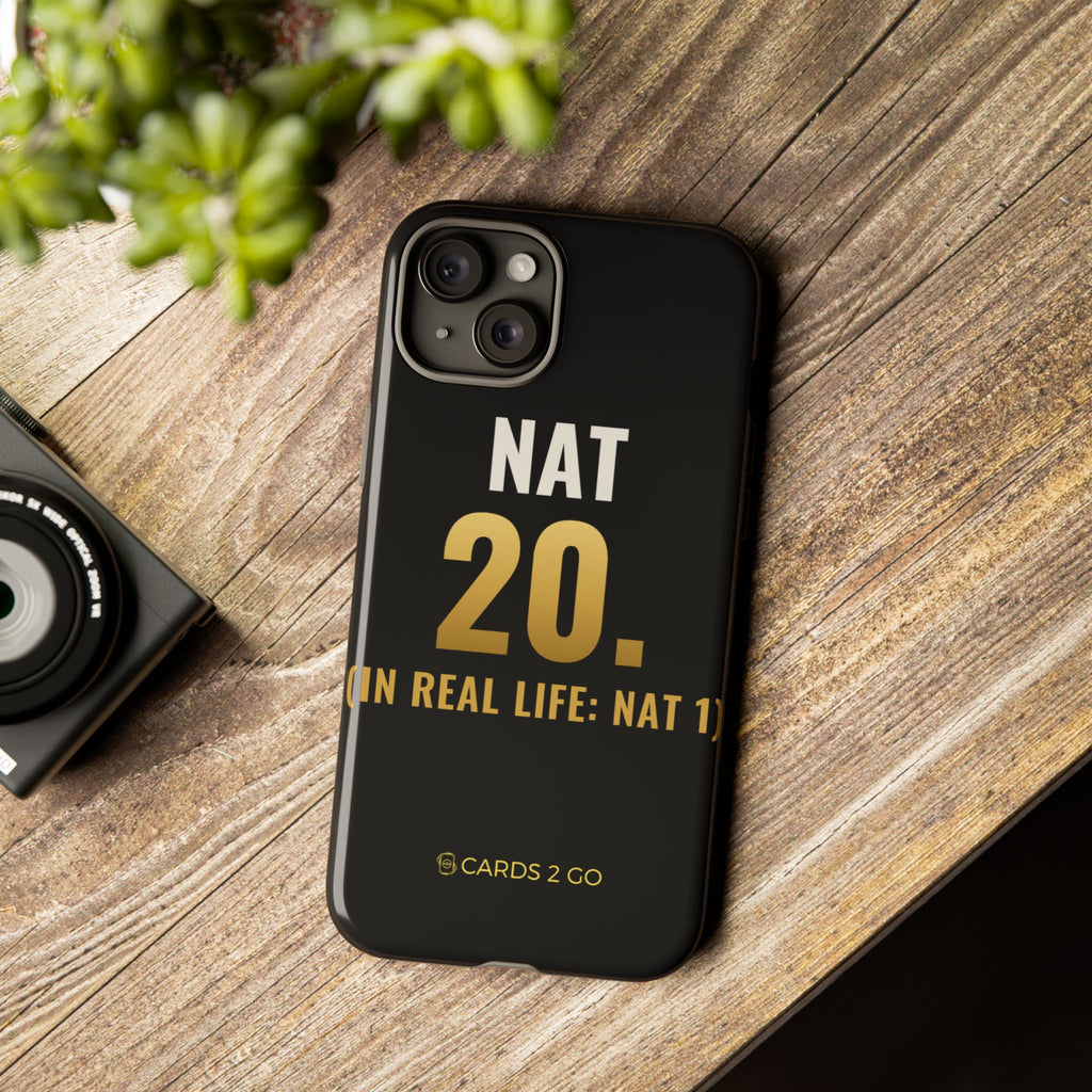 Nat 20 (In Real Life: Nat 1) iPhone Case
