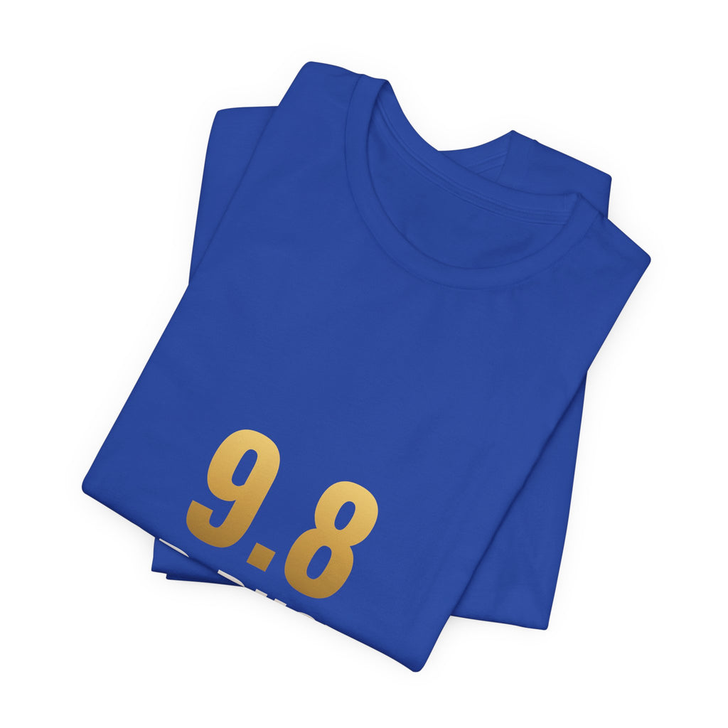 9.8 Or Bust Tee