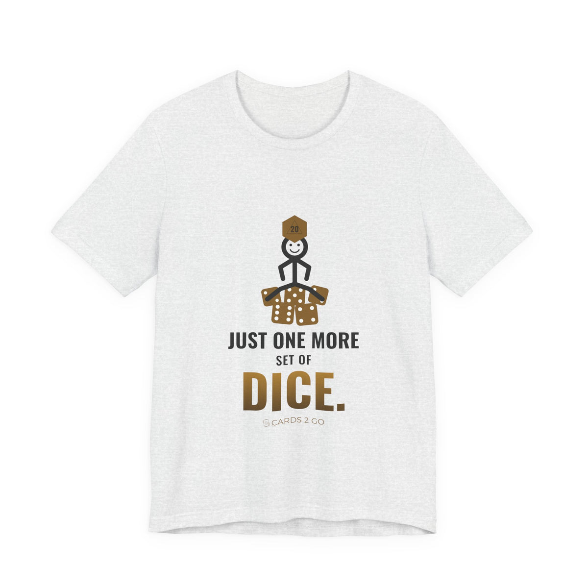 Just One More Set Of Dice Illustrated Tee