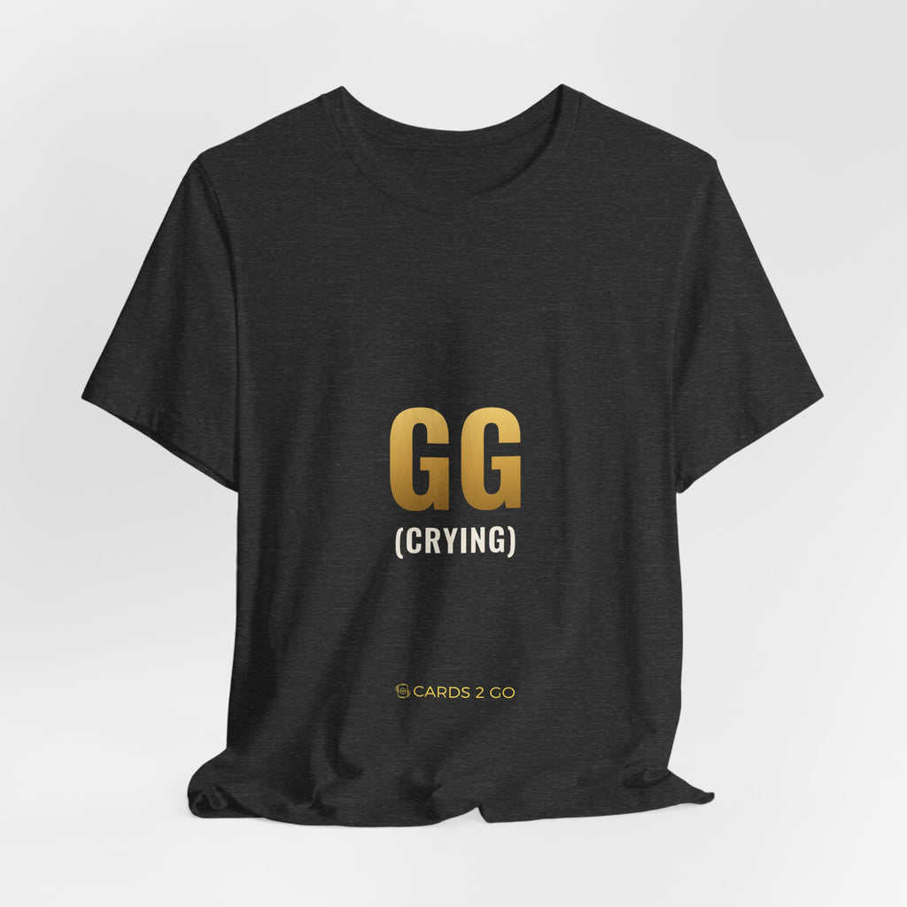 GG (Crying) Tee