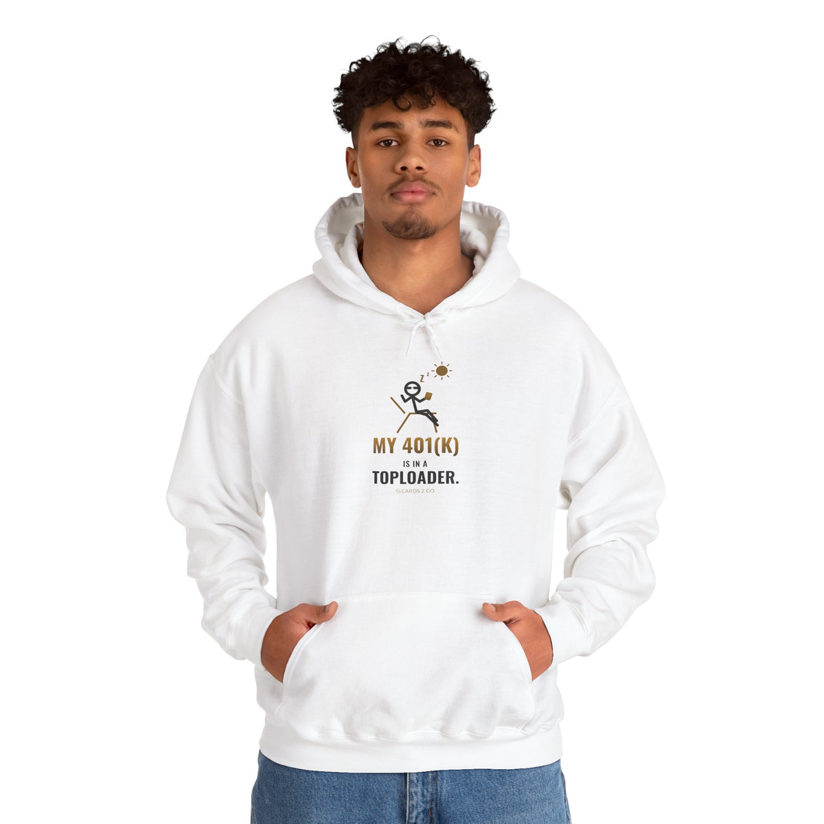 My 401(k) Is In A Toploader Illustrated Hoodie