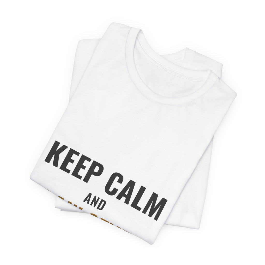 Keep Calm And Draw Seven Tee