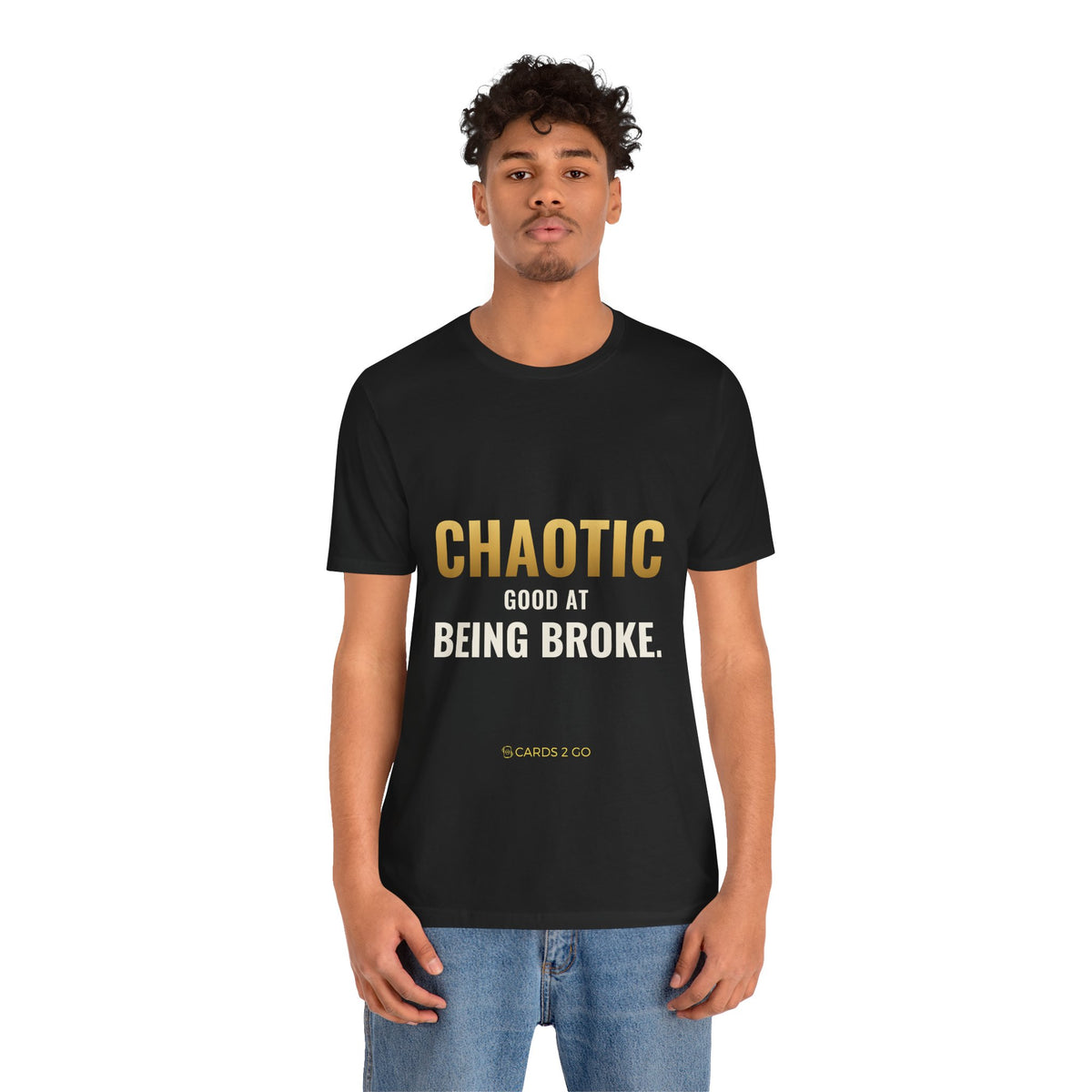 Chaotic Good At Being Broke Tee