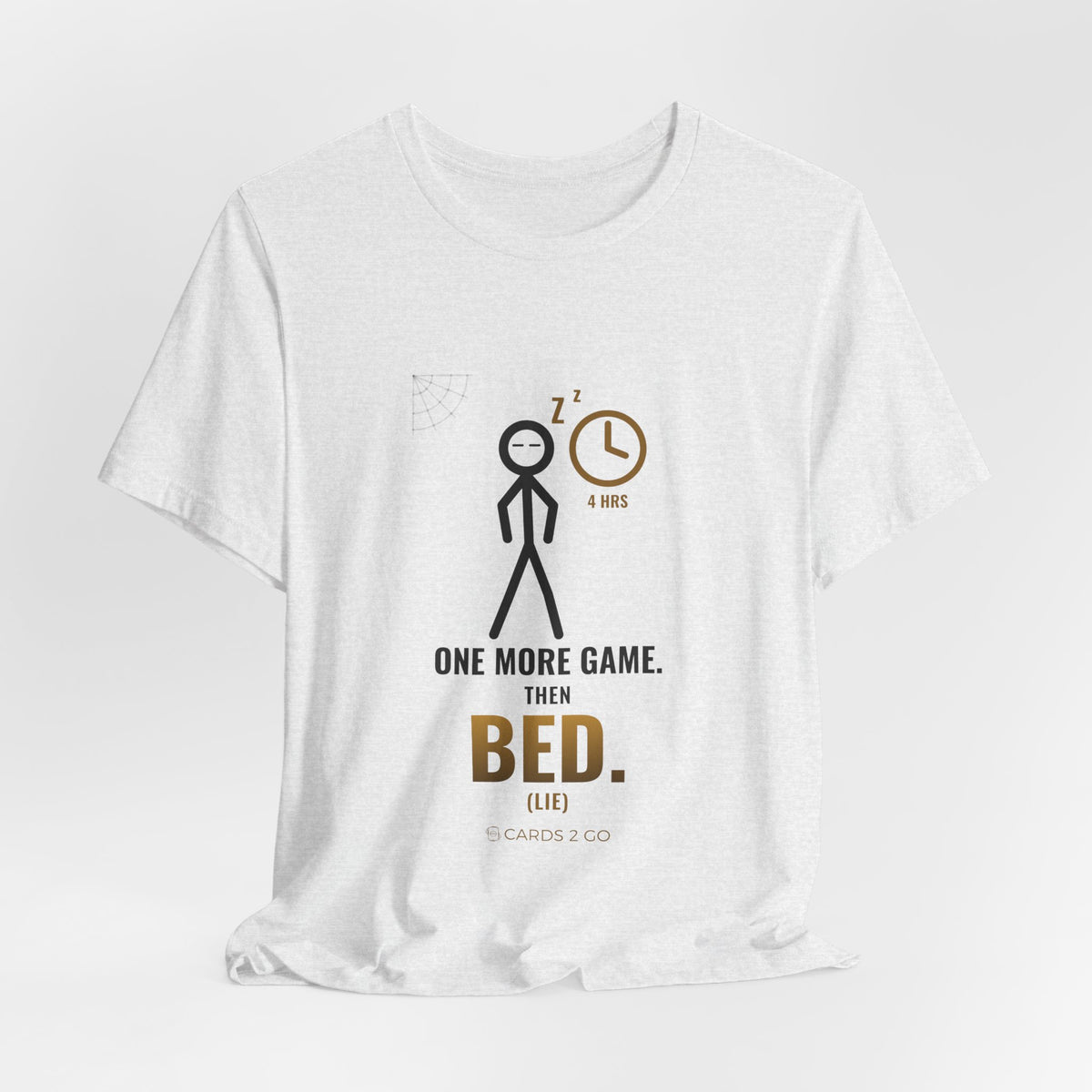 One More Game, Then Bed Illustrated Tee