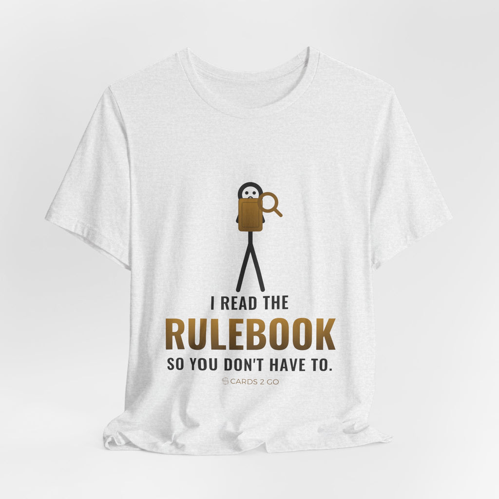 I Read The Rulebook So You Don't Have To Illustrated Tee