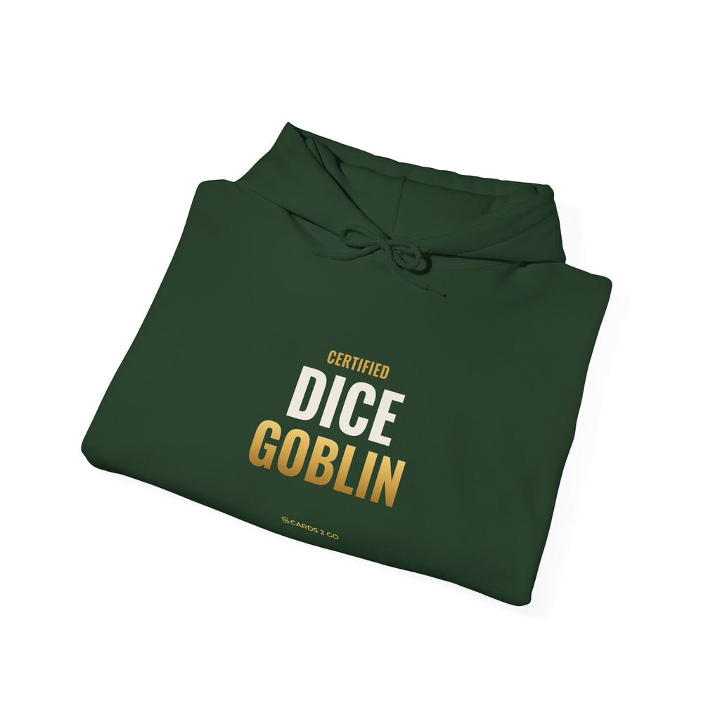 Certified Dice Goblin Hoodie