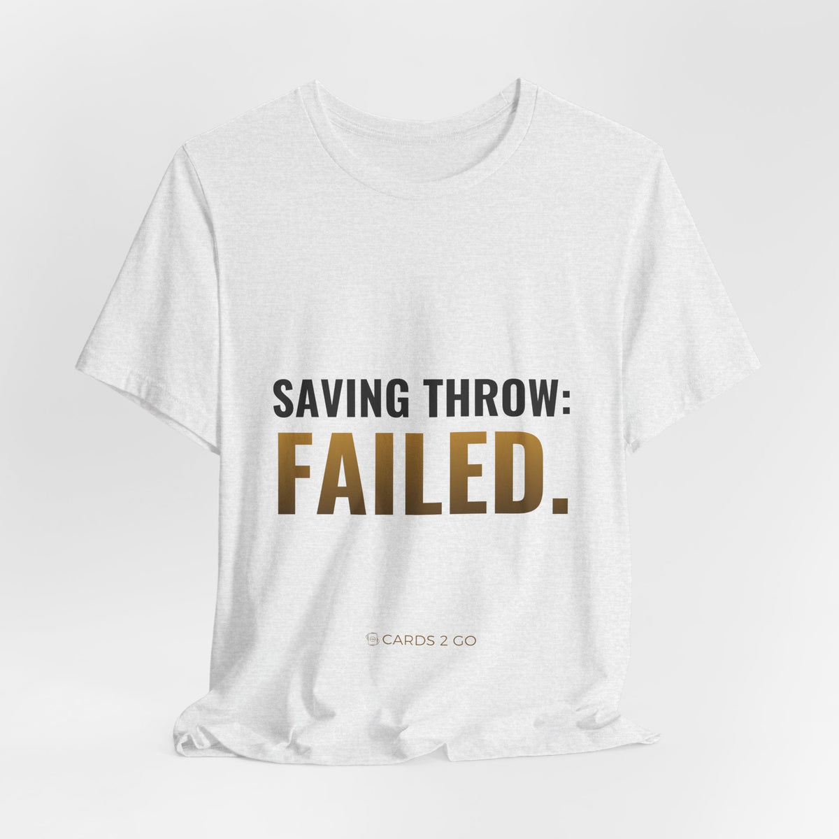 Saving Throw: Failed Tee