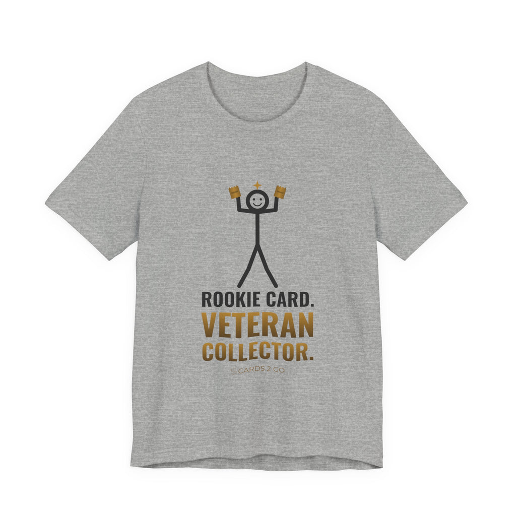 Rookie Card, Veteran Collector Illustrated Tee