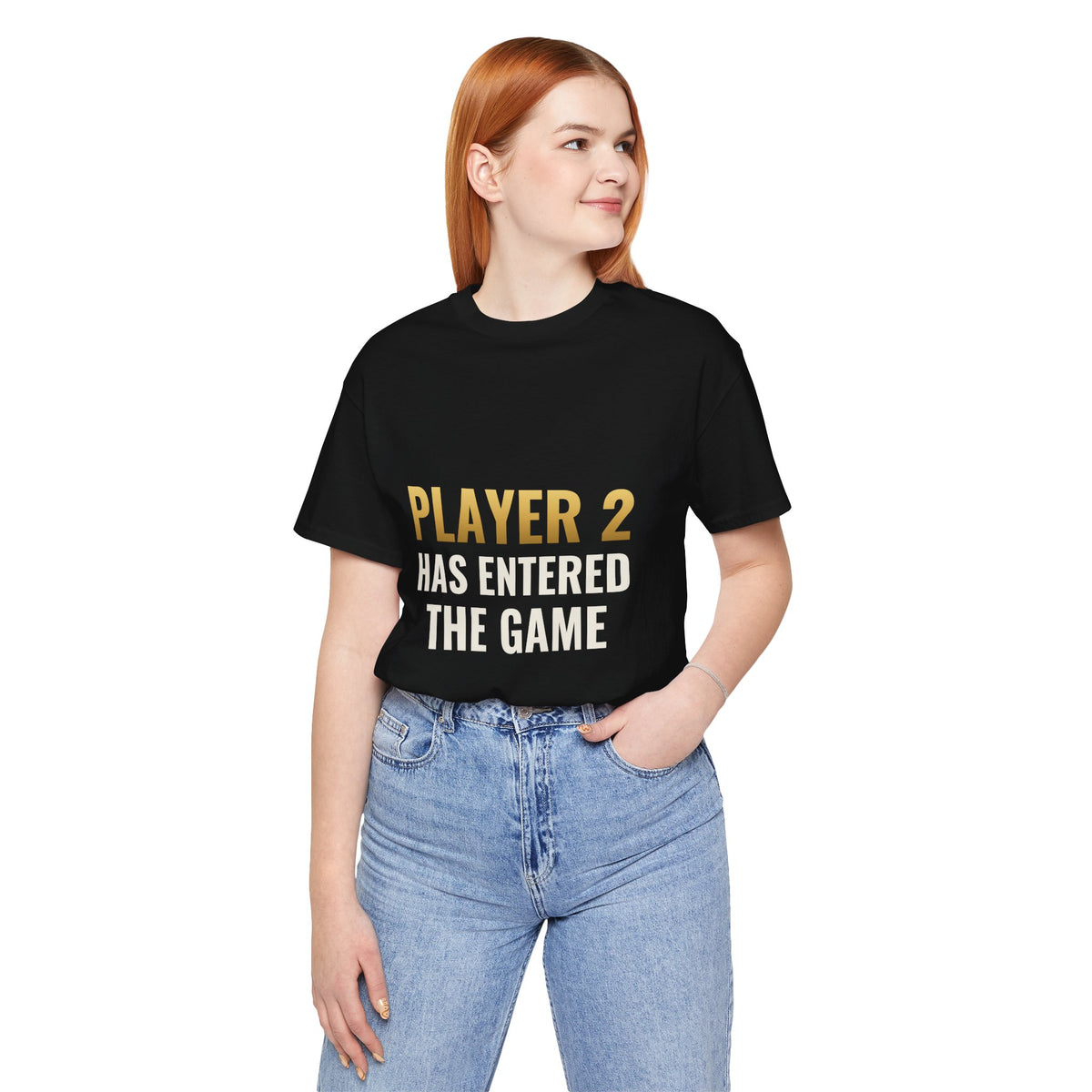 Player 2 Has Entered The Game Tee