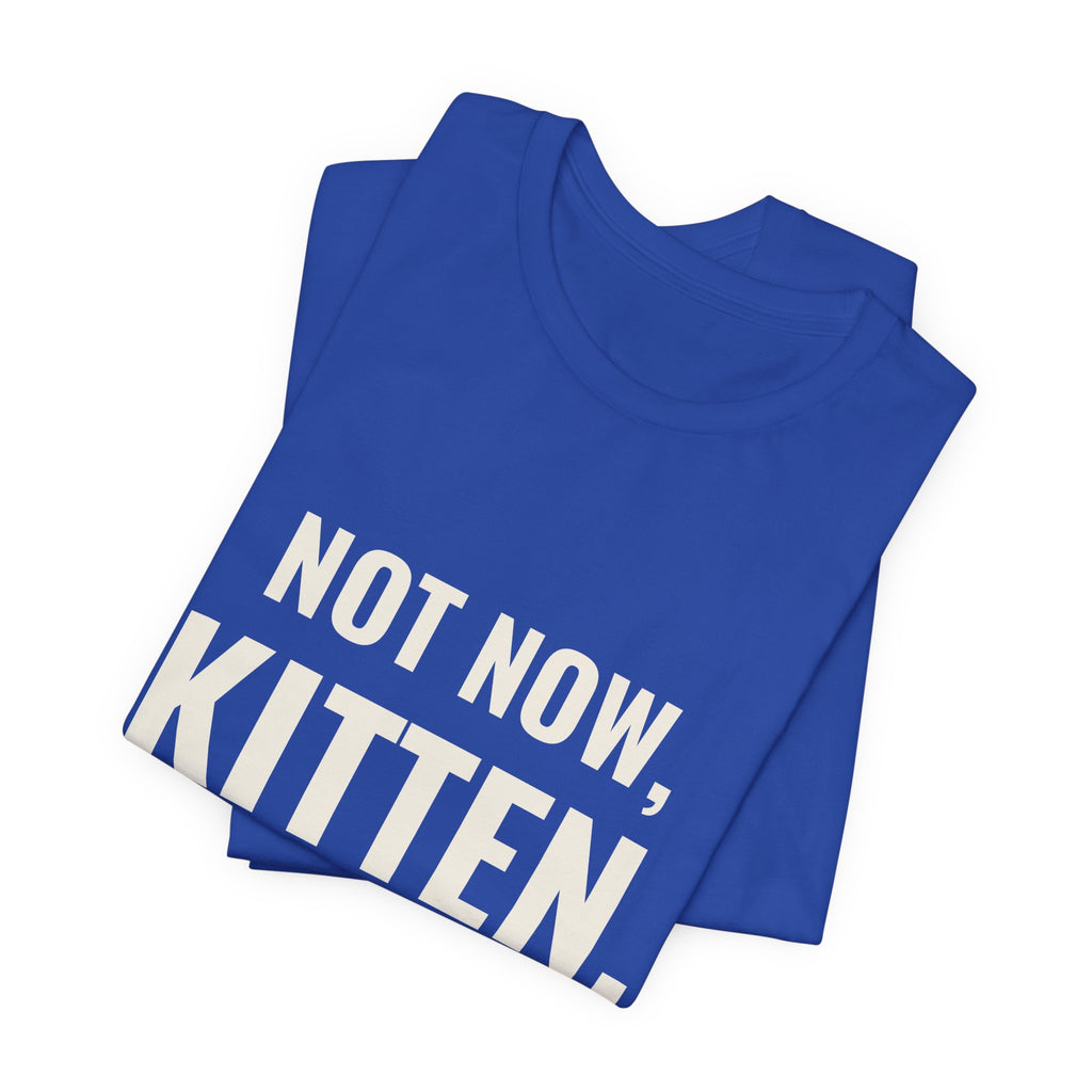 Not Now Kitten, Daddy's Sorting Bulk Tee