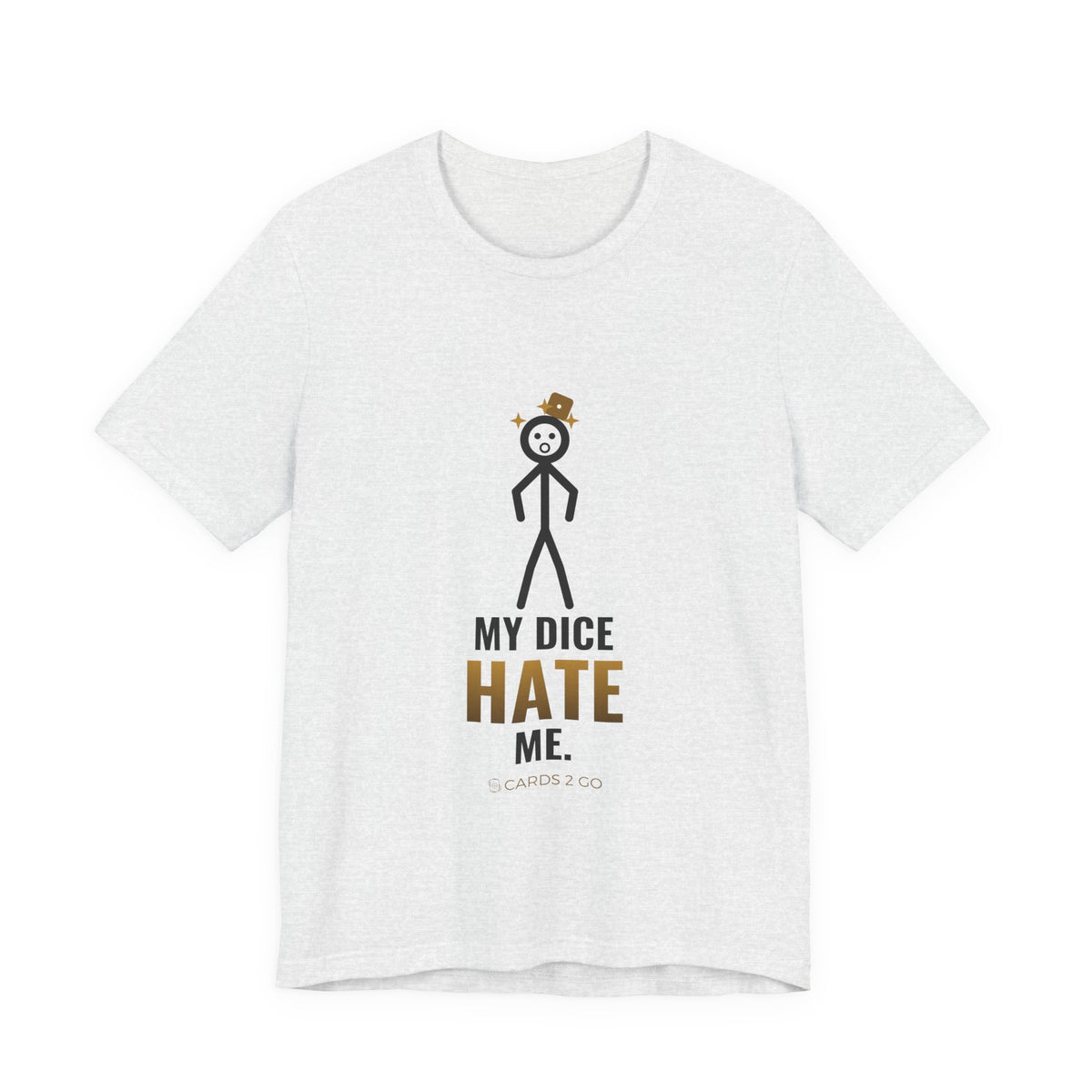 My Dice Hate Me Illustrated Tee