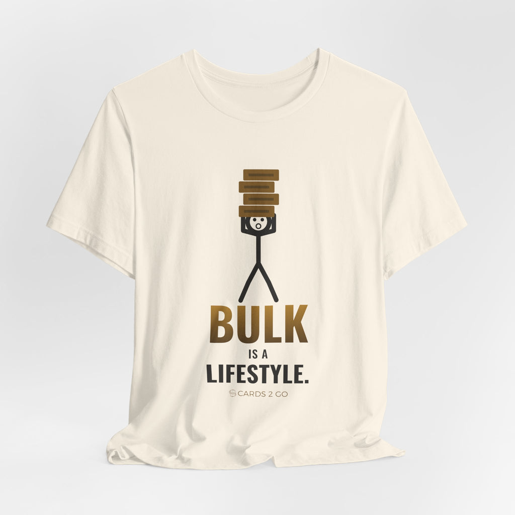Bulk Is A Lifestyle Illustrated Tee