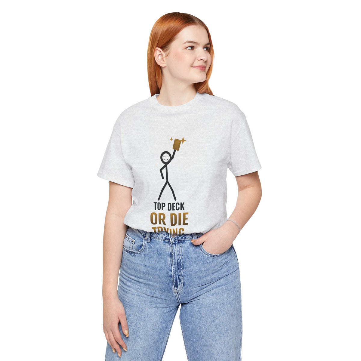 Top Deck Or Die Trying Illustrated Tee