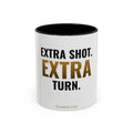 Extra Shot, Extra Turn Mug – funny trading card coffee mug by Cards2Go