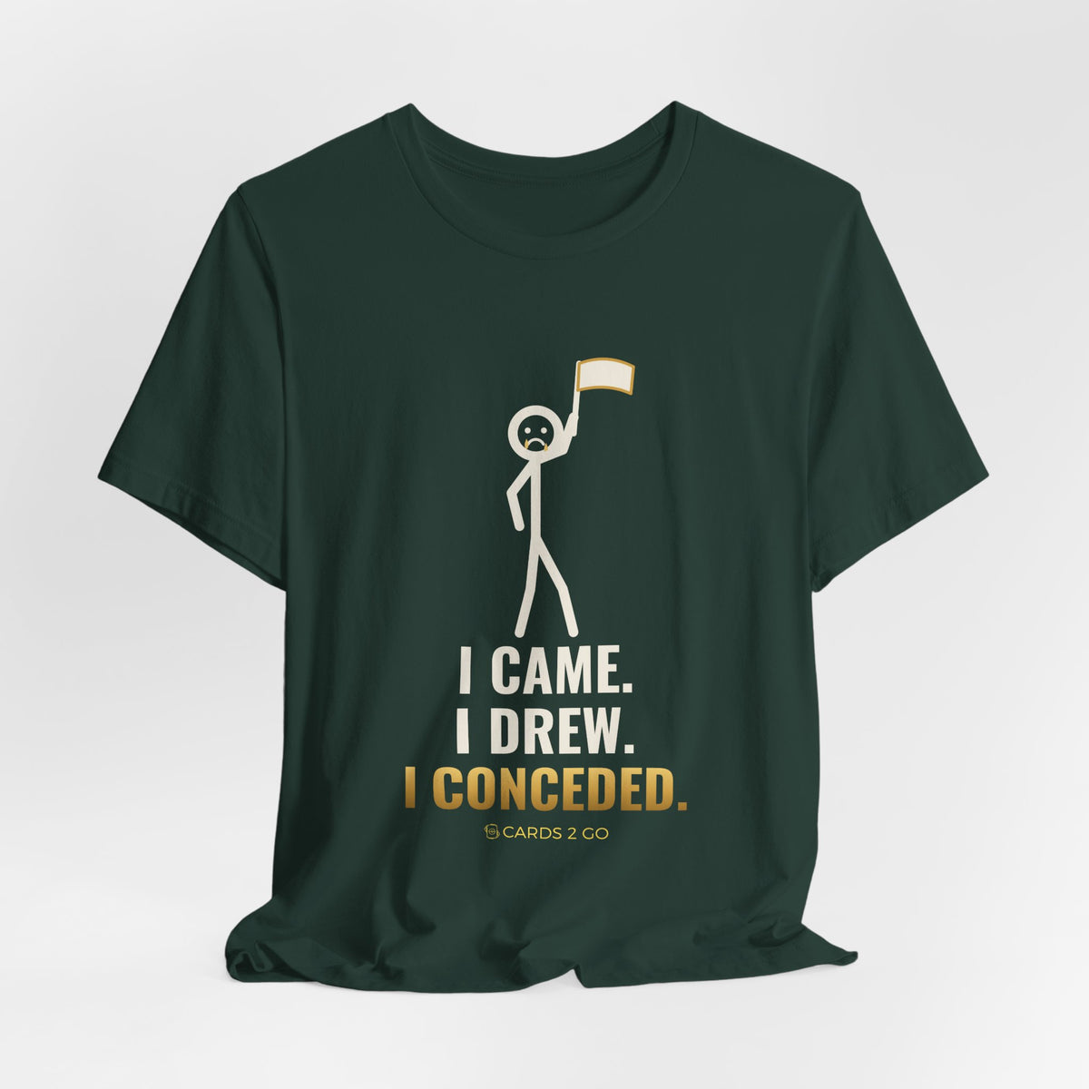 I Came. I Drew. I Conceded. Illustrated Tee