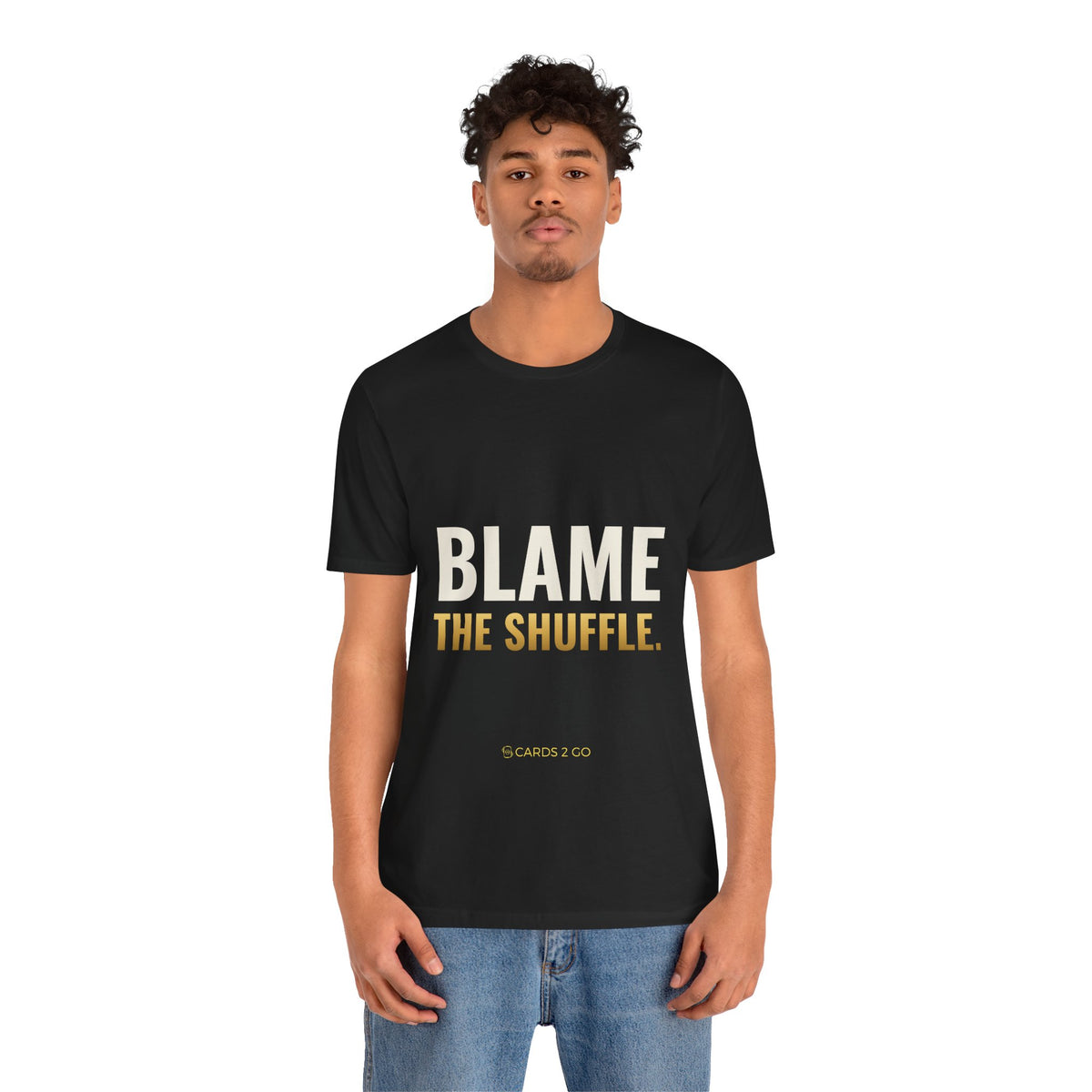 Blame The Shuffle Tee