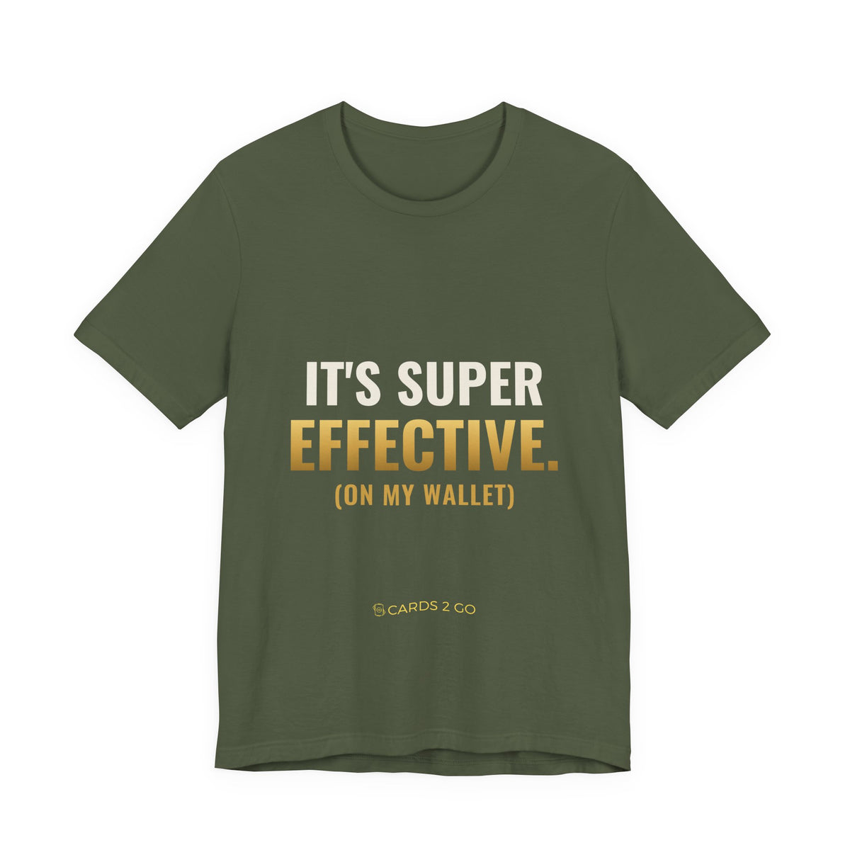 It's Super Effective (On My Wallet) Tee