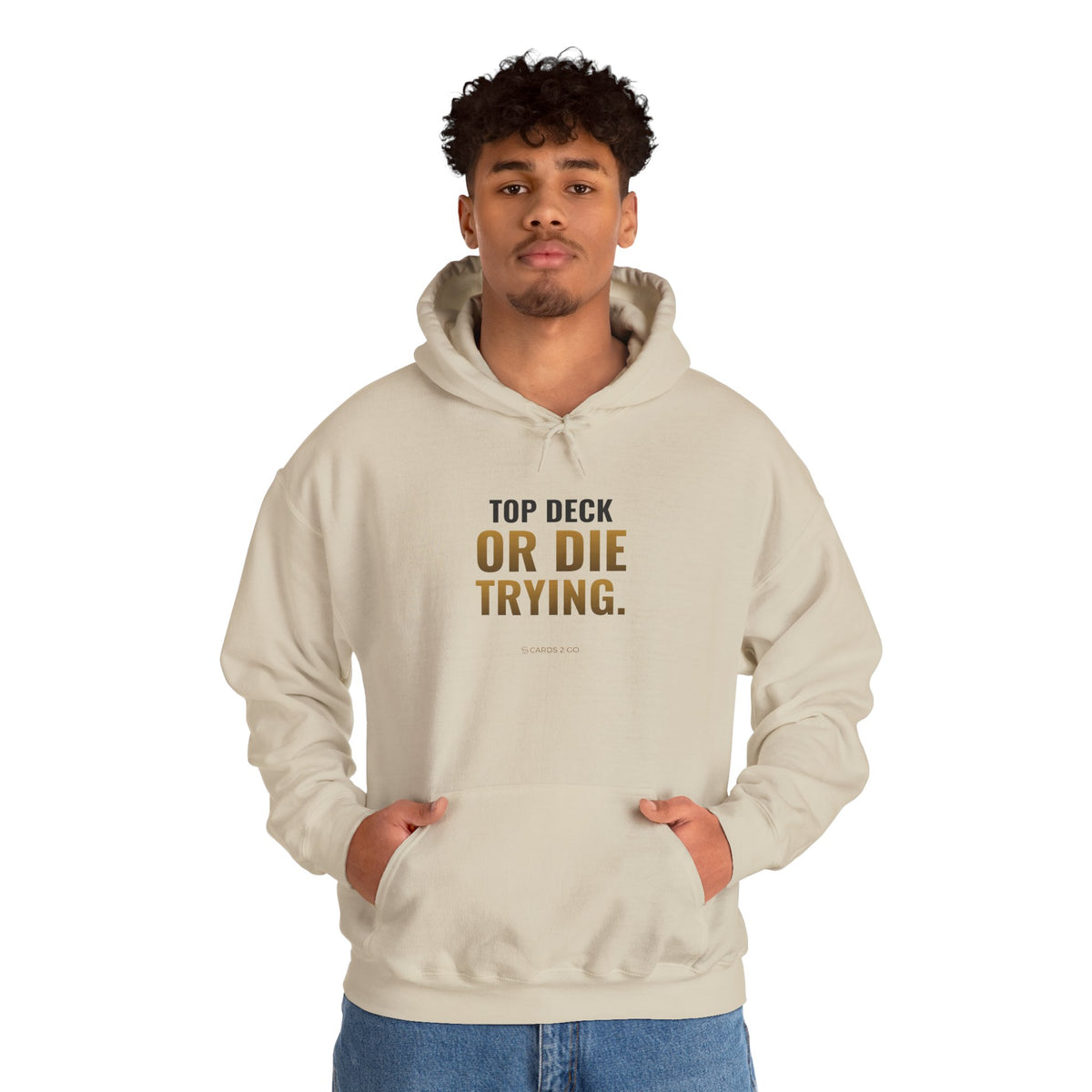 Top Deck Or Die Trying Hoodie