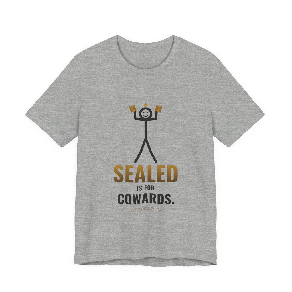 Sealed Is For Cowards Illustrated Tee