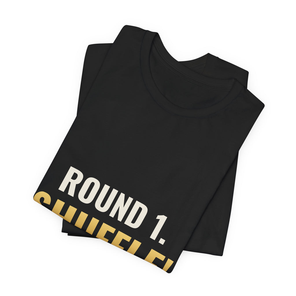 Round 1. Shuffle! Tee