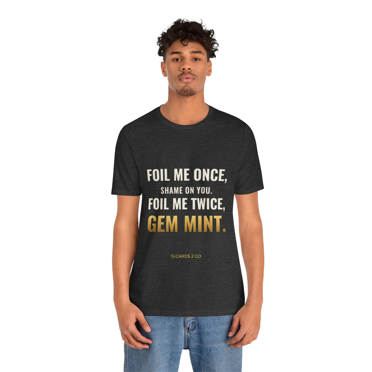 Foil Me Twice, Gem Mint Tee