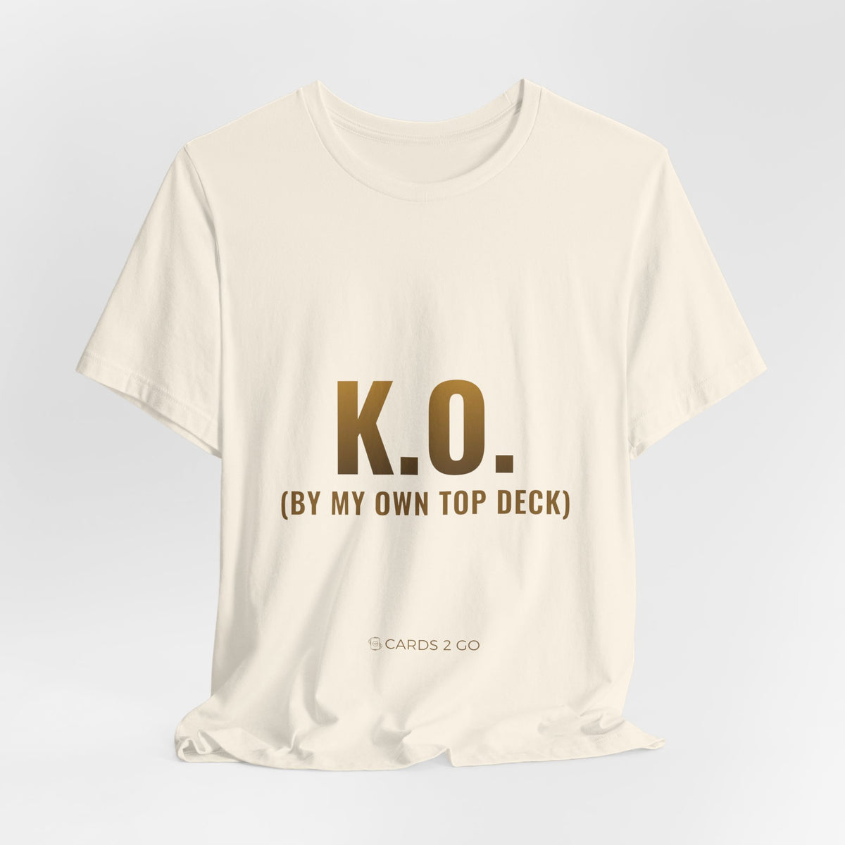 K.O. (By My Own Top Deck) Tee